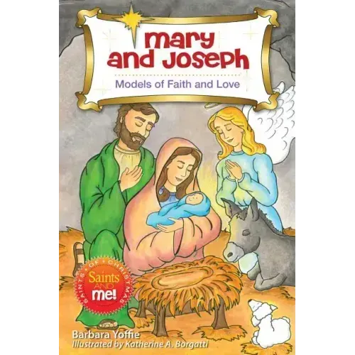 Mary and Joseph: Models of Faith and Love