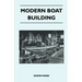 Modern Boat Building