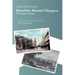 Rambles Round Glasgow (annotated): With a new introduction and notes by K C Murdarasi