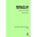 Morality as Rationality: A Study of Kant's Ethics