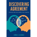 Discovering Agreement: Contracts That Turn Conflict Into Creativity