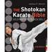 The Shotokan Karate Bible: Beginner to Black Belt