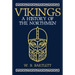 Vikings: A History of the Northmen