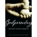 Godparenting: Nurturing the Next Generation