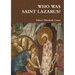 Who Was Saint Lazarus?