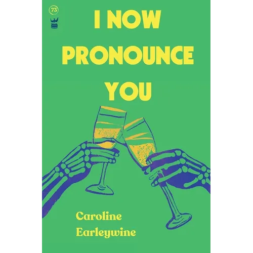 I Now Pronounce You
