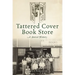 Tattered Cover Book Store: A Storied History