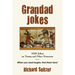 Grandad Jokes: 3000 Jokes on Trump and Other Nonsense