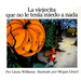 La Viejecita Que No Le Tenia Miedo a NADA: The Little Old Lady Who Was Not Afraid of Anything (Spanish Edition)
