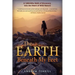 The Earth Beneath My Feet: A 7,000-Mile Walk of Discovery into the Heart of Wild Nature
