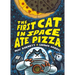 The First Cat in Space Ate Pizza: A Graphic Novel