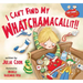 I Can't Find My Whatchamacallit