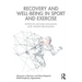 Recovery and Well-being in Sport and Exercise