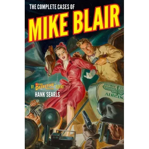 The Complete Cases of Mike Blair