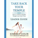 Take Back Your Temple Leader Guide