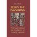 Jesus the Dayspring: The Sunrise and the Visitation of Israel's Messiah