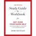The Official Study Guide & Workbook for Get Over Your Damn Self