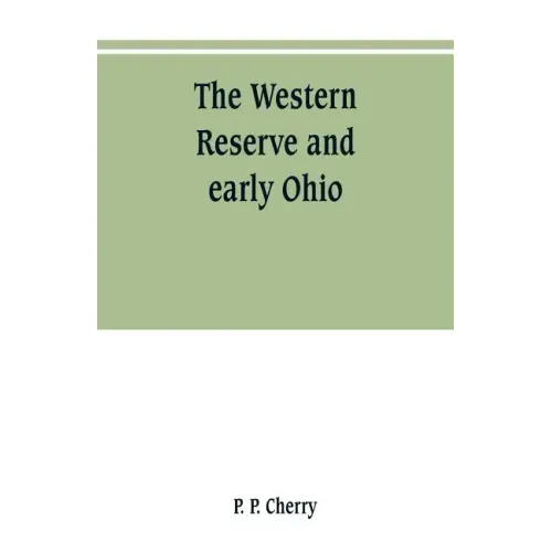 The Western Reserve and early Ohio