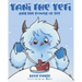 Yani the Yeti: and the Power of Yet