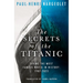 The Secrets of the Titanic