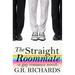 The Straight Roommate: A Gay Romance Novel