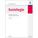 Soziologie: Historischer Kontext Und Soziologische Theorie-Entwürfe