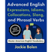 Advanced English Expressions, Idioms, Collocations, Slang, and Phrasal Verbs: Master American English Vocabulary (Large Print Edition)