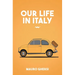 Our Life in Italy