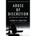 Abuse of Discretion: The Inside Story of Roe V. Wade