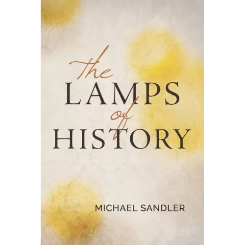 The Lamps of History