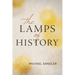 The Lamps of History