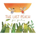 The Last Peach