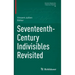 Seventeenth-Century Indivisibles Revisited