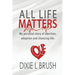 All Life Matters