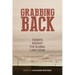 Grabbing Back: Essays Against the Global Land Grab