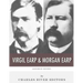 Legends of the West: Virgil Earp and Morgan Earp