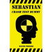 Sebastian: Crash Test Dummy