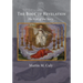 The Book of Revelation: The Rest of the Story