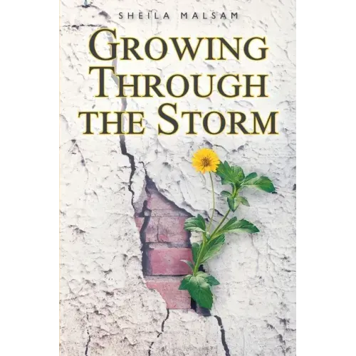Growing through the Storm