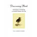 Discovering Birds: The Emergence of Ornithology as a Scientific Discipline, 1760-1850