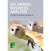 Delivering Business Analysis: The Ba Service handbook