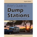 RVer's Guide to Dump Stations: A Directory of RV Dump Stations in the United States