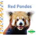 Red Pandas