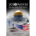 Zionism, Islam and the West