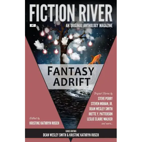 Fiction River: Fantasy Adrift