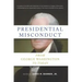 Presidential Misconduct: From George Washington to Today
