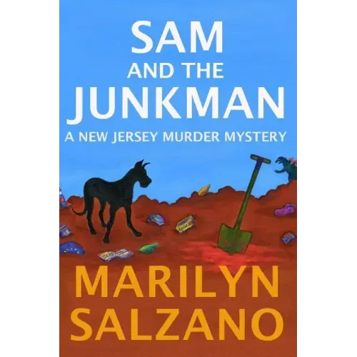 Sam and The Junkman, A New Jersey Muder Mystery