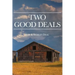 Two Good Deals