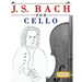 J. S. Bach for Cello: 10 Easy Themes for Cello Beginner Book