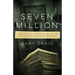 Seven Million: A Cop, a Priest, a Soldier for the Ira, and the Still-Unsolved Rochester Brink's Heist